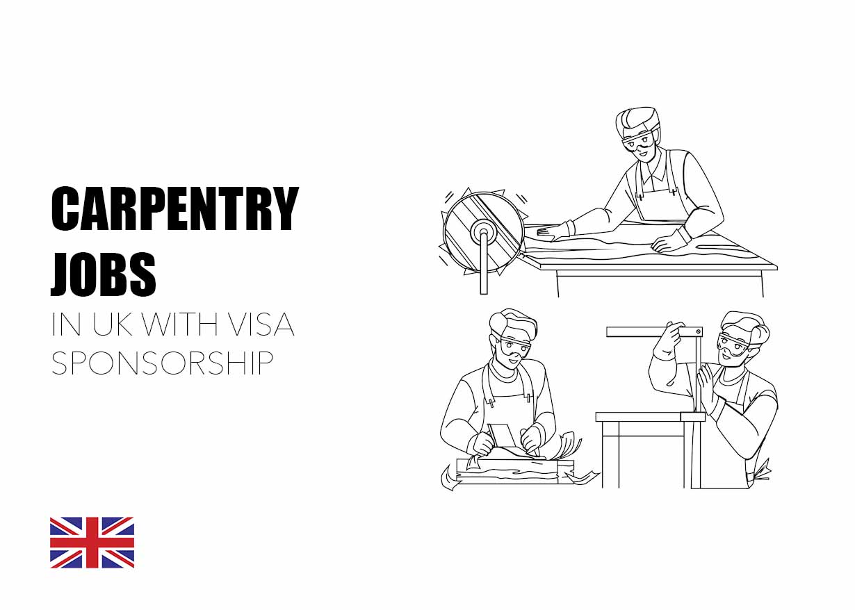 Carpentry Jobs in the UK with Visa Sponsorship