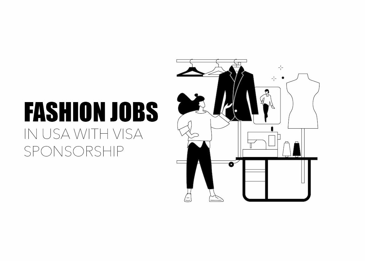 Fashion Jobs in USA with Visa Sponsorship
