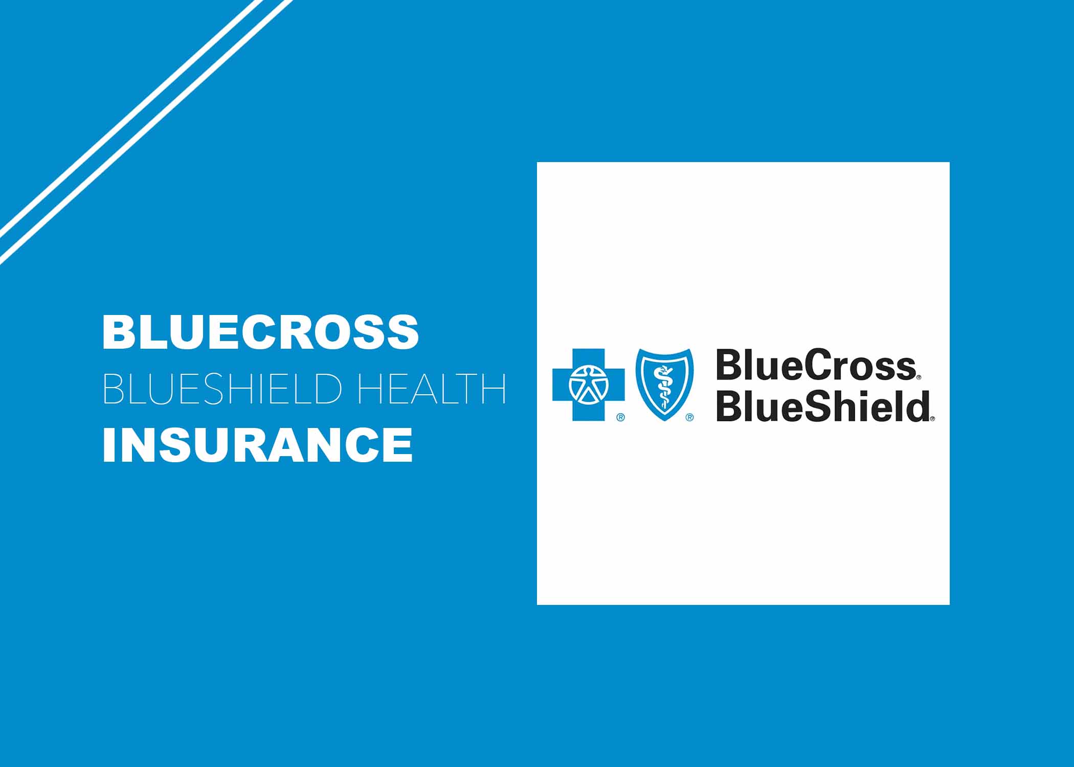 BlueCross BlueShield Health Insurance