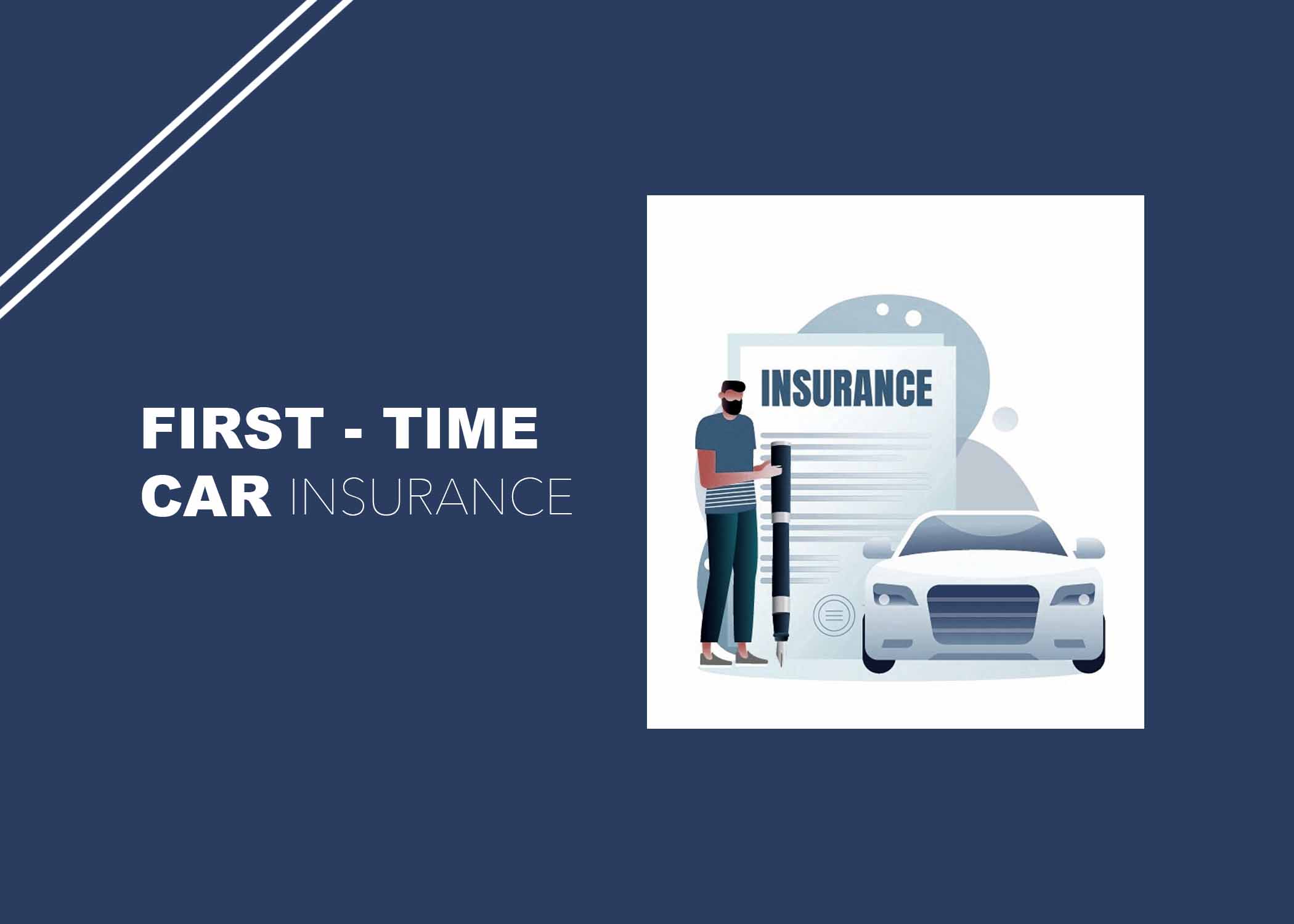 First-Time Car Insurance