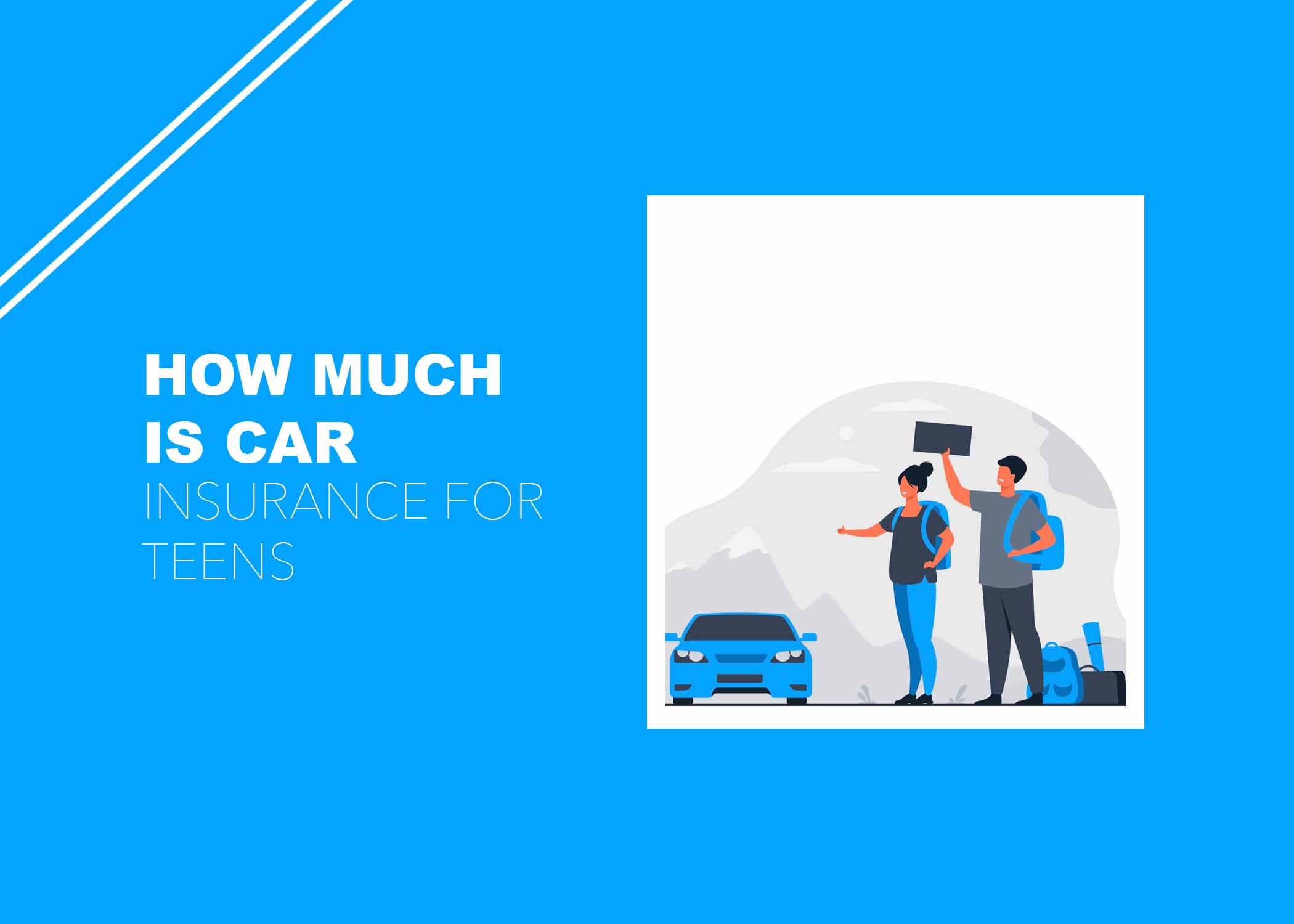 How Much Is Car Insurance for Teens?