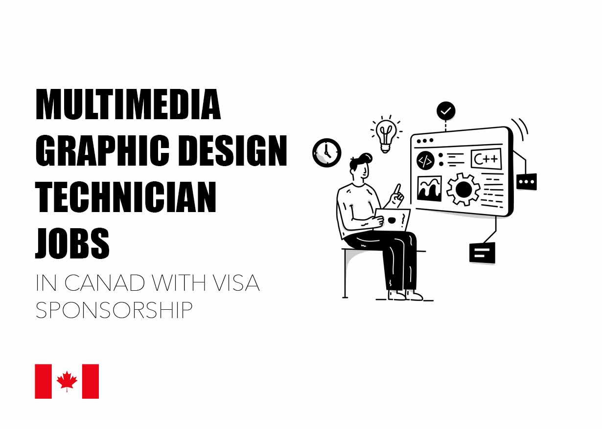 Multimedia Graphic Design Technician Jobs in Canada with Visa Sponsorship