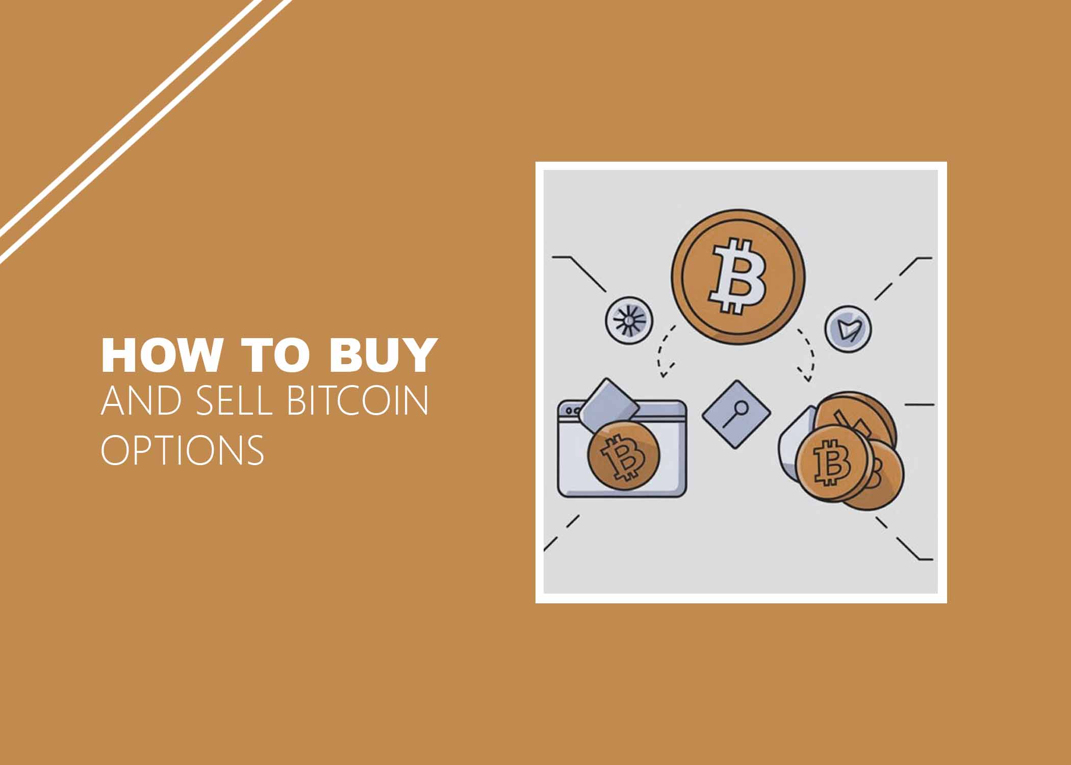 How to Buy and Sell Bitcoin Options