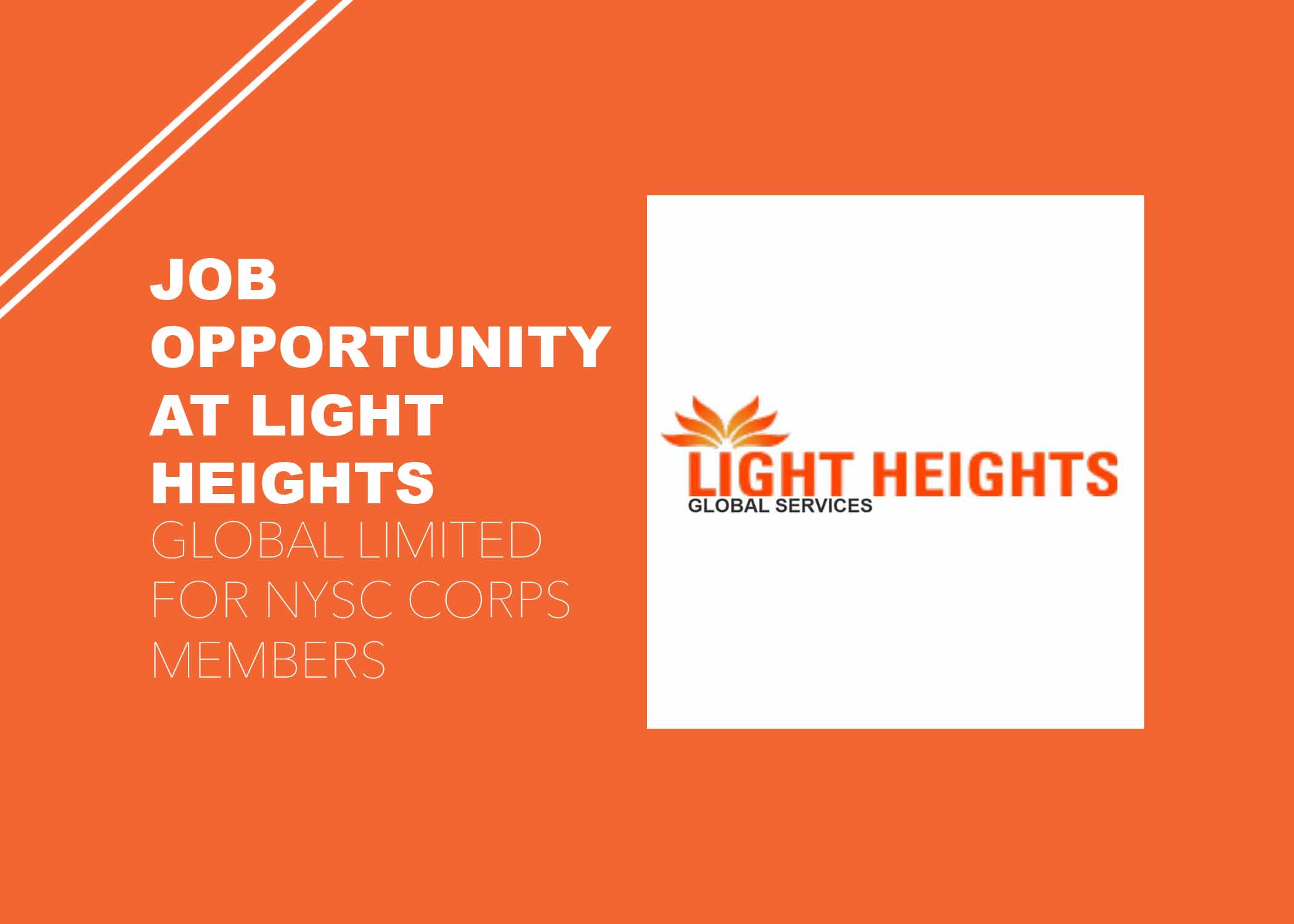 Job Opportunity at Light Heights Global Services Limited for NYSC Corps Members