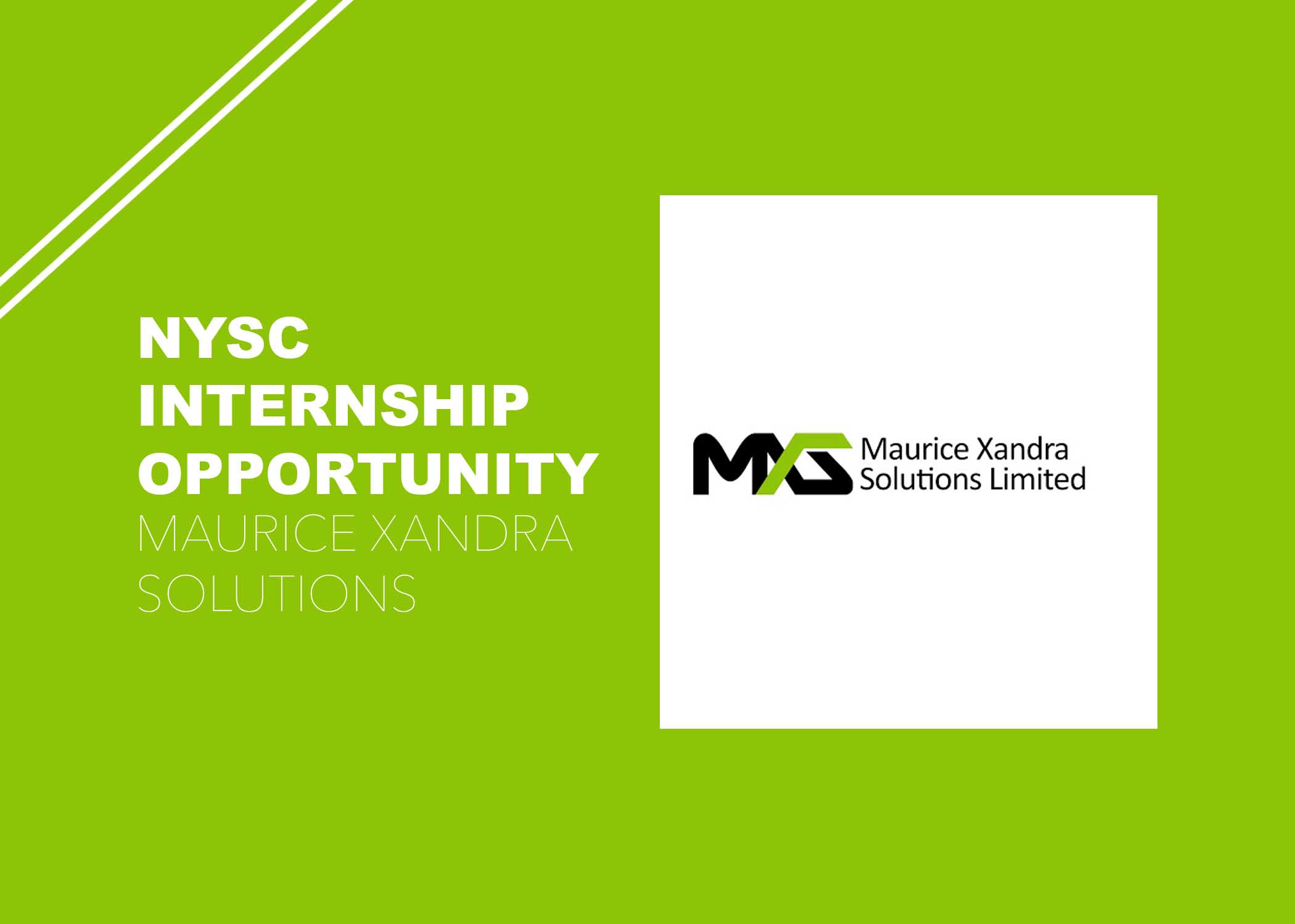 NYSC Internship Opportunity at Maurice Xandra Solutions